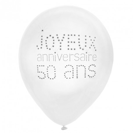 8 Ballons Anniversaire 50 Ans Elegants Decoratifs Dragees Anahita